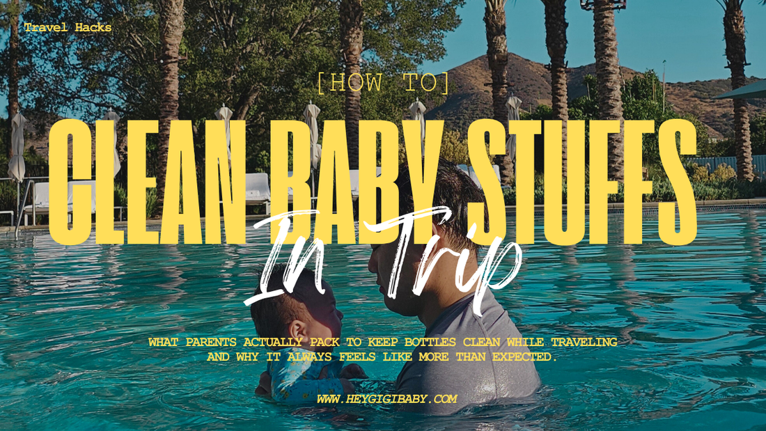 Cleaning baby bottles and pump parts while traveling—simple, parent-approved tips for hotels, flights, and life on the go.